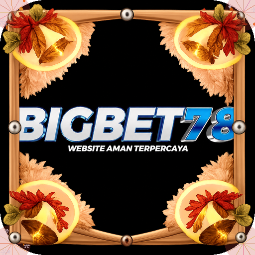 bigbet78 — mitra unggulan